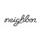 Neighbor